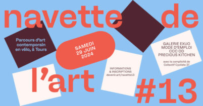 Samedi 29 juin 2024 : « navette de l’art », parcours d’art contemporain à vélo dans la ville de Tours