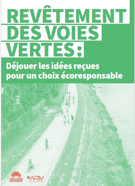 Couverture du livret « Revêtements des voies vertes : déjouer les idées reçues pour un choix écoresponsable », un partenariat AF3V et France Nature Environnement, mai 2024.